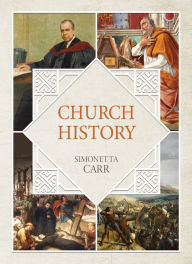 Title: Church History, Author: Simonetta Carr