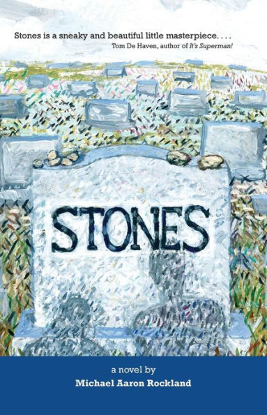Stones