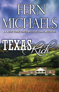 Title: Texas Rich: Book 1 in the Texas series, Author: Fern Michaels