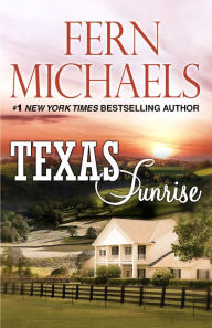 Title: Texas Sunrise, Author: Fern Michaels