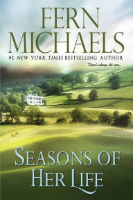 Title: Seasons of Her Life, Author: Fern Michaels
