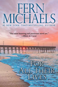 Title: For All Their Lives, Author: Fern Michaels
