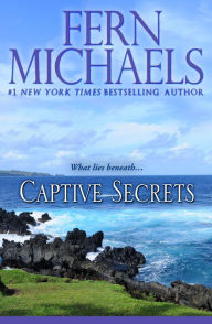 Title: Captive Secrets, Author: Fern Michaels
