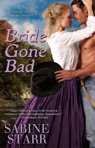 Title: Bride Gone Bad, Author: Sabine Starr