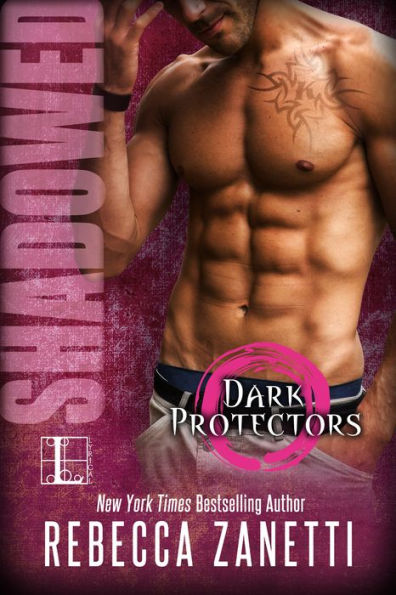 Shadowed (Dark Protectors Series #6)