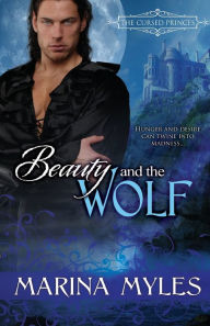 Title: Beauty and the Wolf, Author: Marina Myles