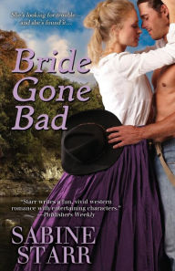Title: Bride Gone Bad, Author: Sabine Starr