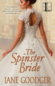 Title: The Spinster Bride, Author: Jane Goodger