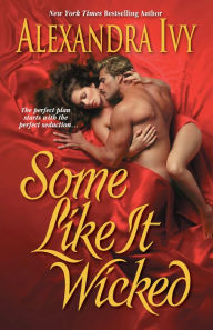 Title: Some Like It Wicked, Author: Alexandra Ivy