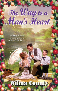 Title: The Way to a Man's Heart, Author: Wilma Counts