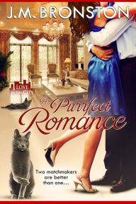 Title: A Purrfect Romance, Author: J.M. Bronston