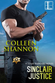 Title: Sinclair Justice, Author: Colleen Shannon