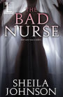 The Bad Nurse