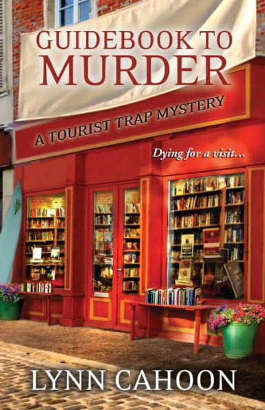 Guidebook to Murder (Tourist Trap Mystery Series #1)