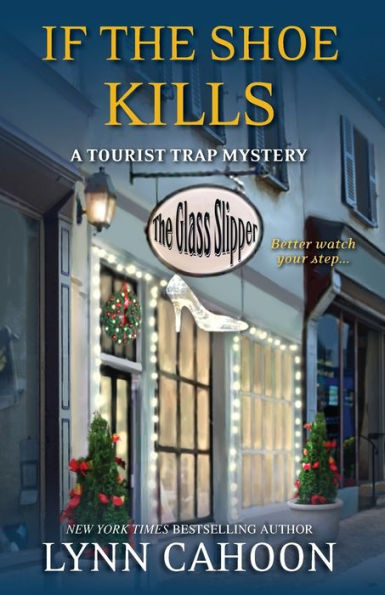 If the Shoe Kills (Tourist Trap Mystery Series #3)