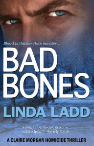 Title: Bad Bones (Claire Morgan Series #7), Author: Linda Ladd