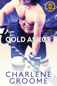 Title: Cold as Ice, Author: Charlene Groome