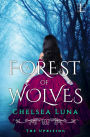 A Forest of Wolves