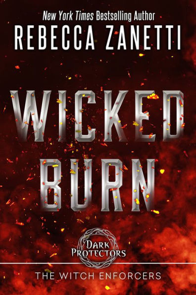 Wicked Burn (Realm Enforcers Series #3)