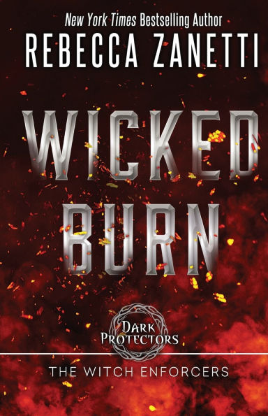 Wicked Burn (Realm Enforcers Series #3)