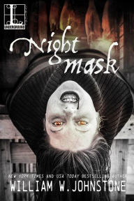 Title: Night Mask, Author: William W. Johnstone