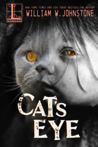 Title: Cat's Eye, Author: William W. Johnstone