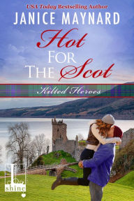 Title: Hot For The Scot, Author: Janice Maynard