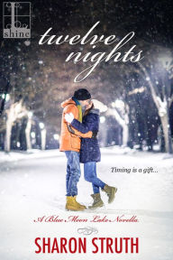 Title: Twelve Nights, Author: Sharon Struth