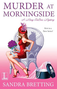Title: Murder at Morningside, Author: Sandra Bretting