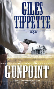 Title: Gunpoint, Author: Giles Tippette