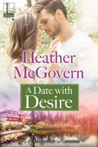 Title: A Date with Desire, Author: Heather McGovern