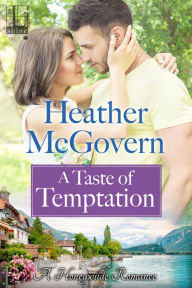 Title: A Taste of Temptation, Author: Heather McGovern