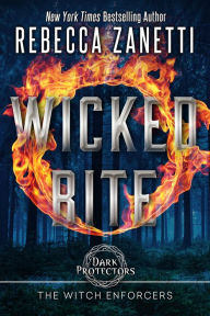 Title: Wicked Bite (Realm Enforcers Series #5), Author: Rebecca Zanetti