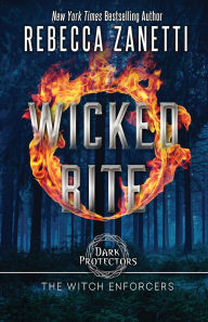 Title: Wicked Bite (Realm Enforcers Series #5), Author: Rebecca Zanetti