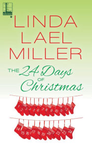 Title: The 24 Days of Christmas, Author: Linda Lael Miller