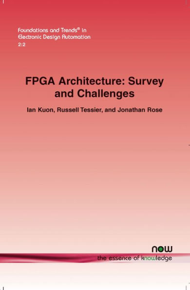 FPGA Architecture: Survey and Challenges