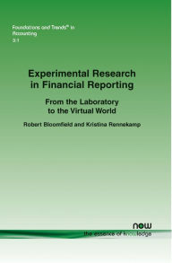 Title: Experimental Research In Financial Reporting, Author: Robert Bloomfield