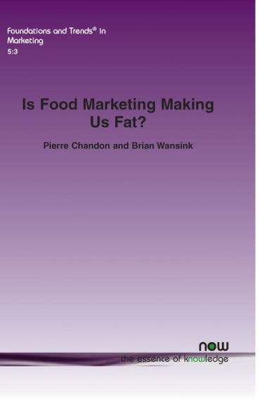 Is Food Marketing Making Us Fat?: A Multi-Disciplinary Review