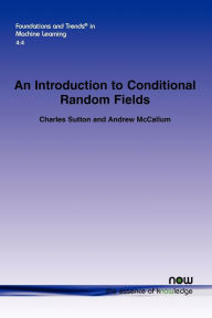 Title: An Introduction to Conditional Random Fields, Author: Charles Sutton