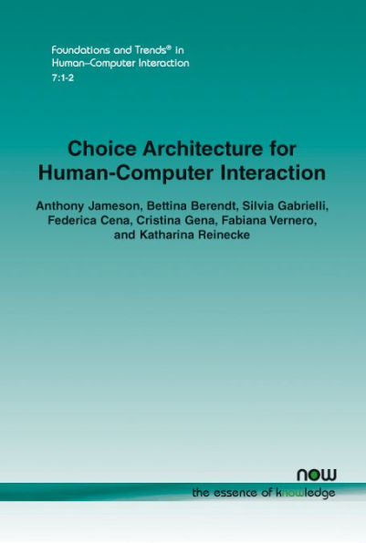 Choice Architecture for Human-Computer Interaction