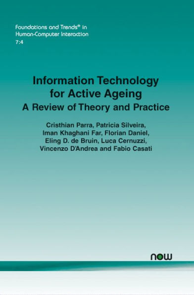 Information Technology for Active Ageing: A Review of Theory and Practice