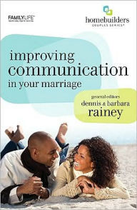 Title: Improving Communication in Your Marriage, Author: Gary Rosberg