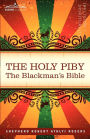 The Holy Piby: The Blackman's Bible