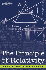 Title: The Principle of Relativity, Author: Alfred North Whitehead