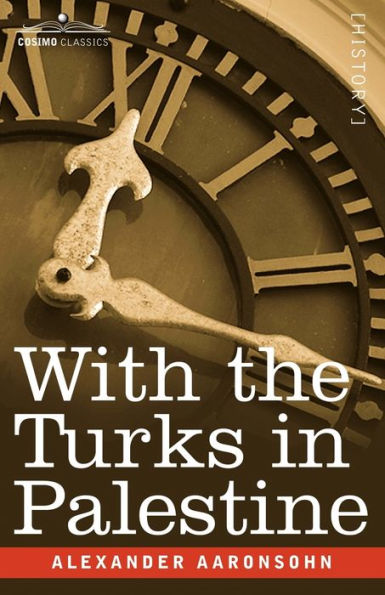 With the Turks in Palestine