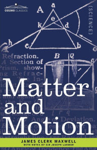 Title: Matter and Motion, Author: James Clerk Maxwell