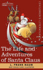 The Life and Adventures of Santa Claus