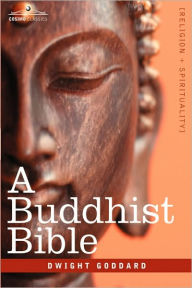 Title: A Buddhist Bible, Author: Dwight Goddard