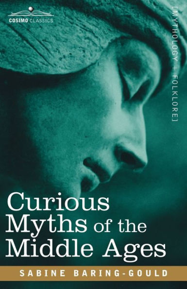 Curious Myths of the Middle Ages