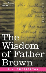 Title: The Wisdom of Father Brown, Author: G. K. Chesterton